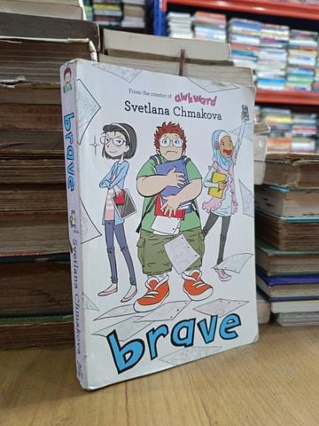  Brave - Svetlana Chmakova 