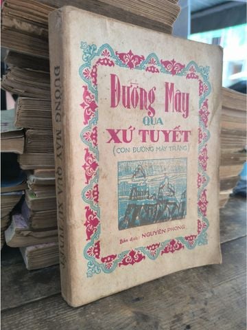  Đường Mây Qua Xứ Tuyết - Nguyên Phong 