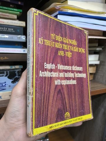  Từ Điển Giải Nghĩa Kỹ Thuật Kiến Trúc Và Xây Dựng Anh Việt 