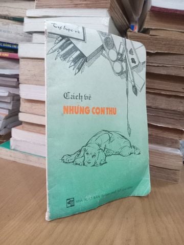  Tự Học Vẽ Hướng Dẫn Thực Hành Cách Vẽ Những Con Thú - Trần Thế Trọng 
