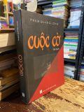  Cuộc cờ - Phạm Quang Long 