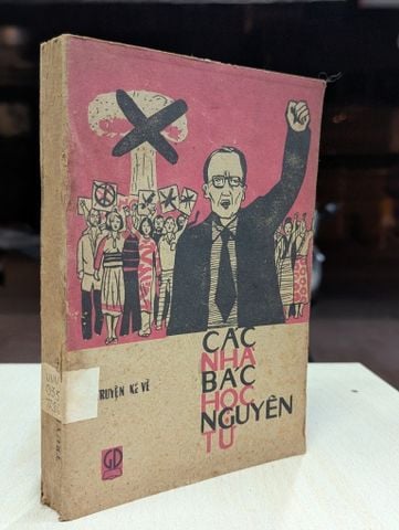  Truyện kể về các nhà bác học nguyên tử - Robert jungk 