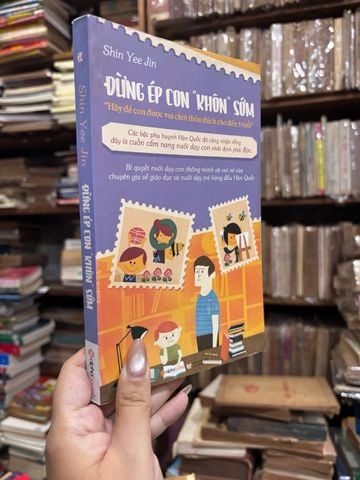  Đừng Ép Con "Khôn" Sớm - Shin Yee Jin 