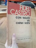  Con Người Và Chính Kiến - Fidel Castro 
