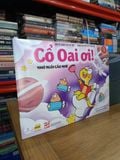  Cổ Oai ơi! - BS. Trần Thị Huyên Thảo, CMC Parenting Hub (minh họa) 