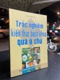  Trắc nghiệm kiến thức bách khao qua ô chữ - Trần Đình Ba 