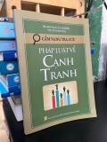  Cẩm nang tra cứu: Pháp luật về cạnh tranh - Phạm Hồng Huấn 