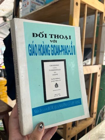  Đối Thoại với Giáo Hoàng Gioan-phao-lồ II 