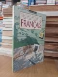  Francais: Bep 1 - C. Bouthier, C. De Marez, J.-L. Galus, D. Gonifei, C. Williame 