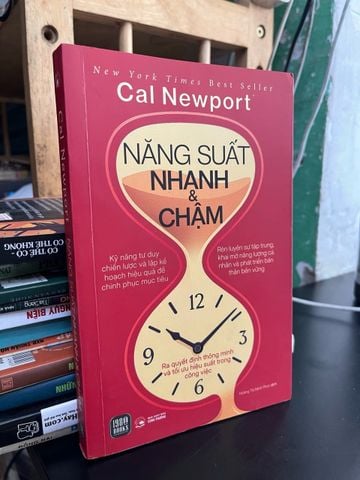 Năng Suất Nhanh và Chậm - Cal Newport