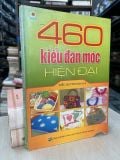  460 Kiểu đan móc hiện đại - Tiểu Quỳnh biên dịch 