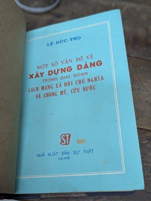  Một Số Vấn Đề Về Xây Dựng Đảng trong Giai Đoạn Cách Mạng Xã Hội Chủ Nghĩa và Chống Mỹ Cứu Nước - Lê Đức Thọ 