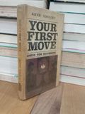  Your first move: Chess for beginners - Alexei Sokolsky 