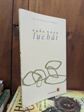  Ngẫu hứng lục bát - Nguyễn Đình Trọng 