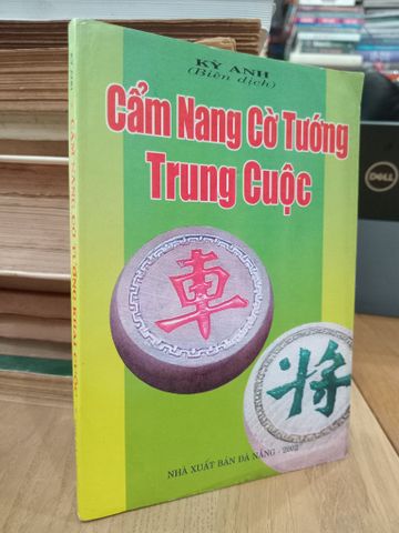 Cẩm Nang Cờ Tướng Trung Cuộc - Kỳ Anh Biên Dịch