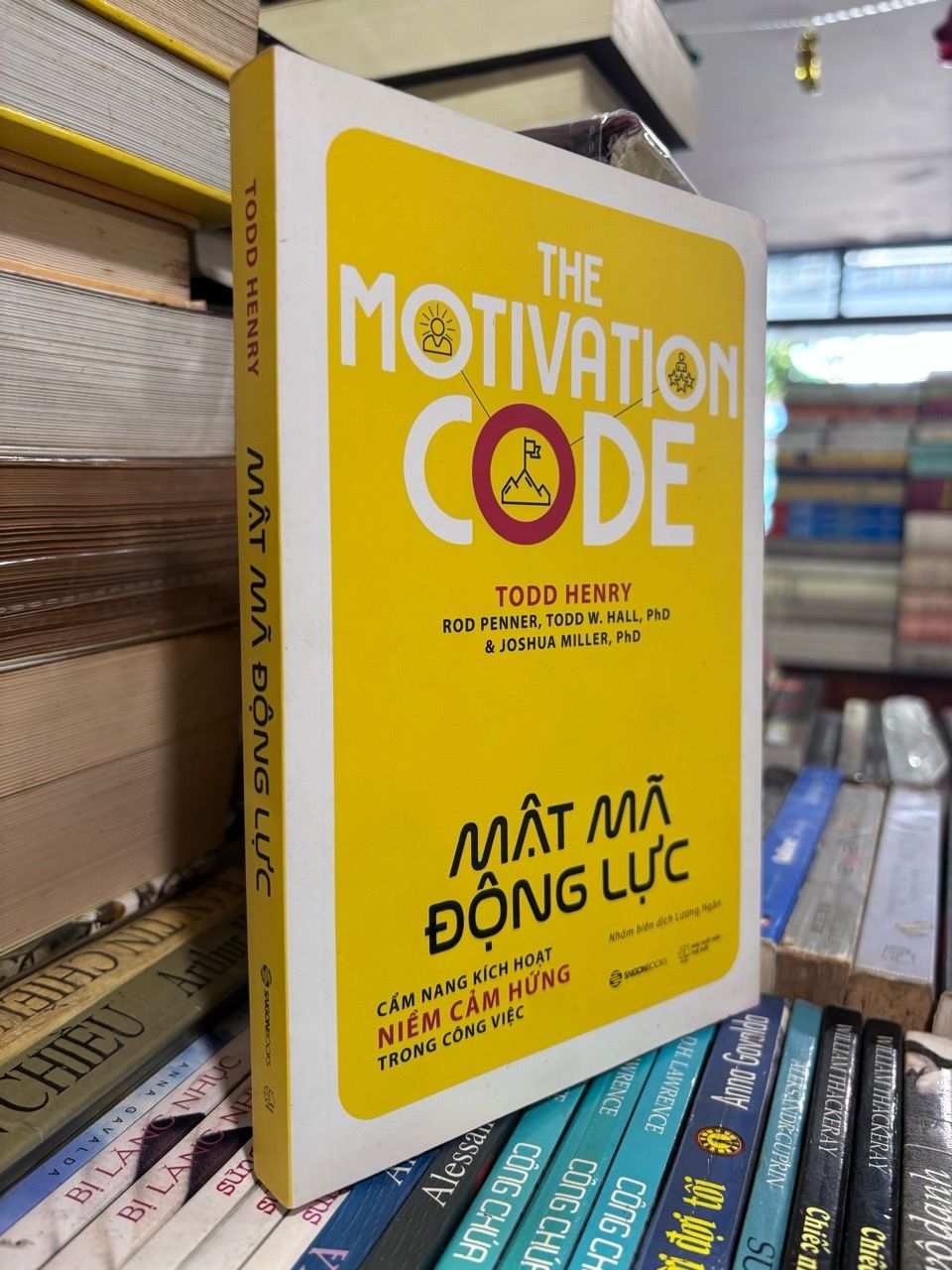 The Motivation Code - Mật mã động lực: Cẩm nang kích hoạt niềm cảm hứn ...