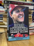  Michael Schumacher : Driven to Extremes - James Allen 