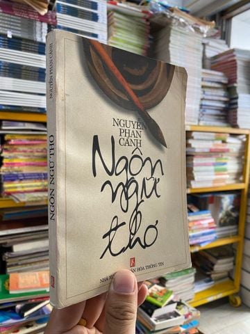  Ngôn ngữ thơ - Nguyễn Phan Cảnh 