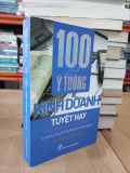 100 Ý tưởng kinh doanh tuyệt hay - Jeremy Kourdi 