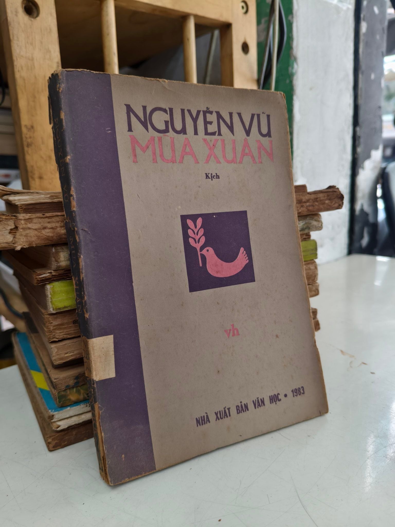  Mùa xuân ( kịch ) - Nguyễn Vũ 