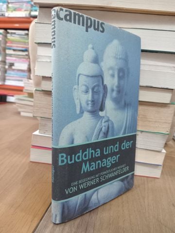  Buddha und der Manager - Werner Schwanfelder 