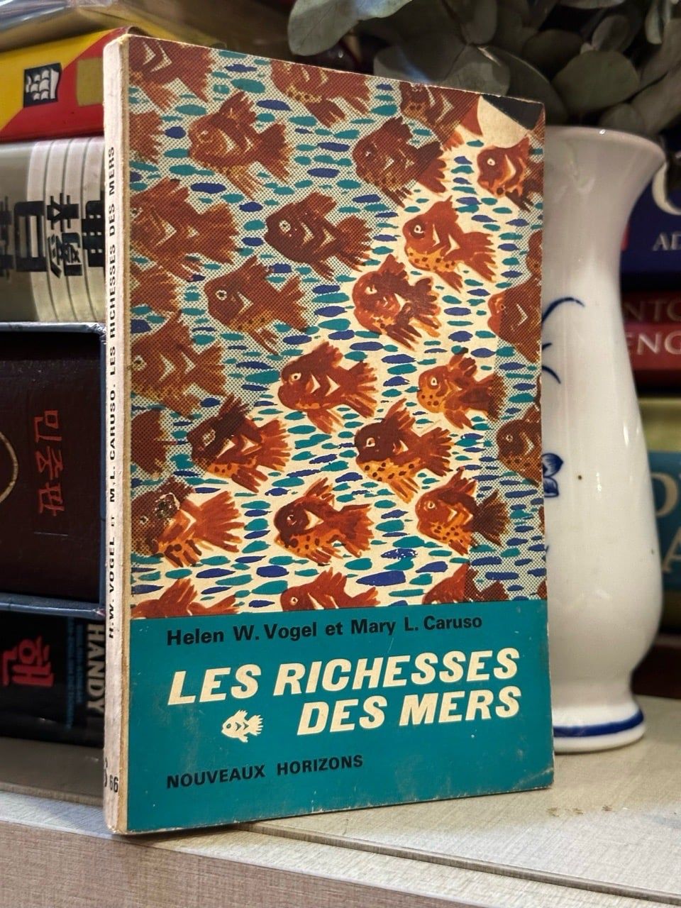  Les richesses des mers - Helen W.Vogel et Mary 