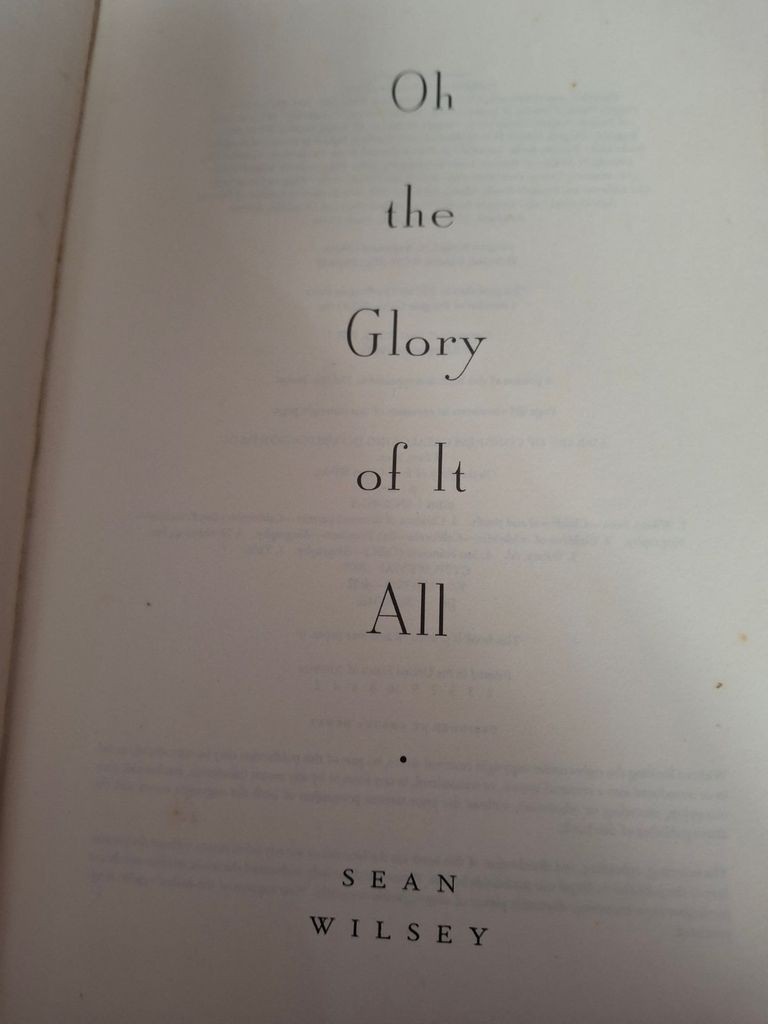  Oh The Glory Of It All - Sean Wilsey 