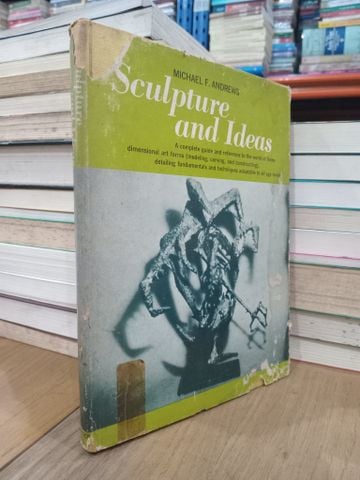  Sculpture and Ideas - Michael F. Andrews 