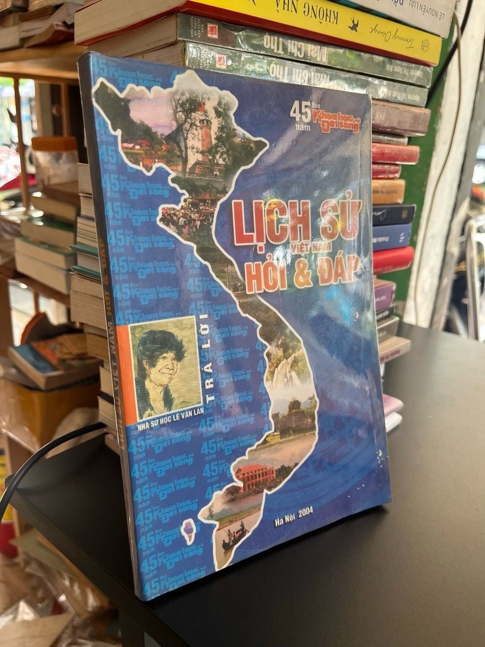  Lịch sử Việt Nam hỏi và đáp - nhà sử học Lê Văn Lan 