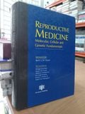  Reproductive Medicine: Molecular, Cellular and Genetic Fundamentals 