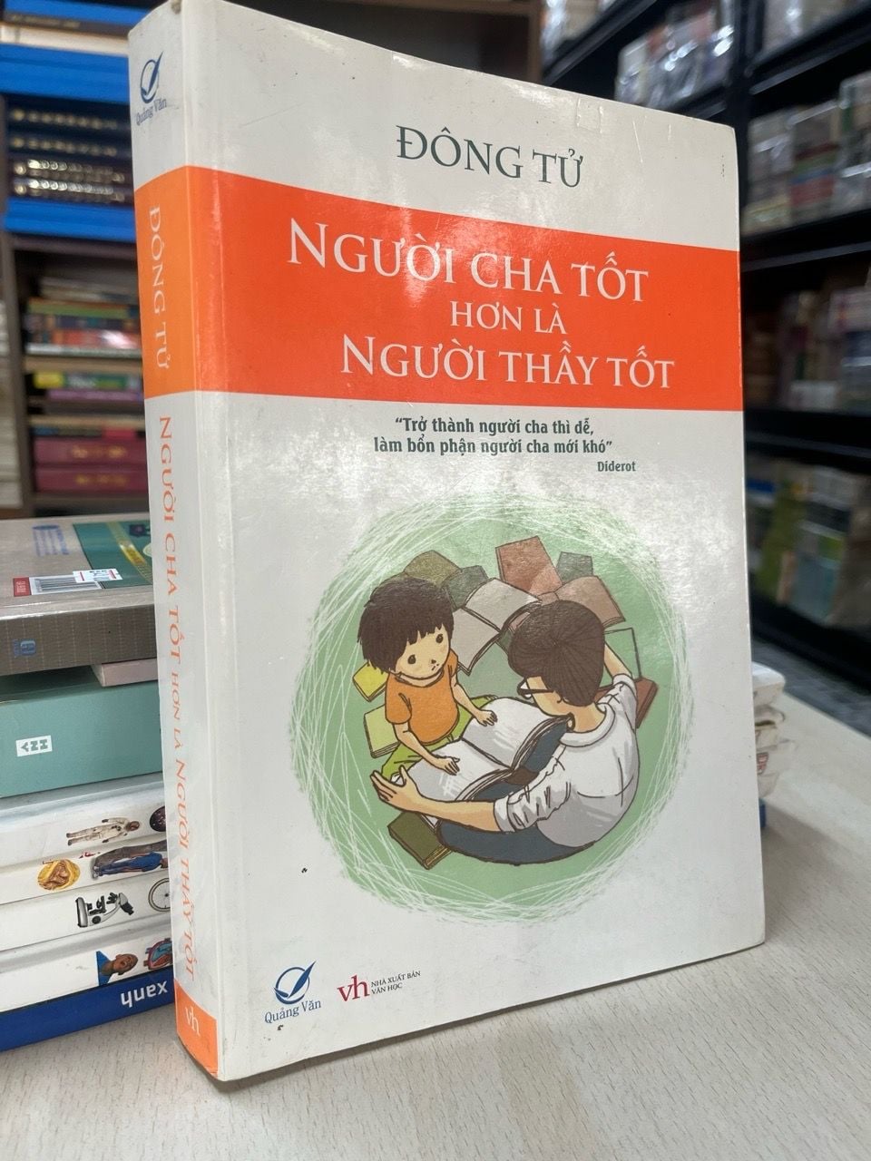  Người cha tốt hơn là người thầy tốt - Đông Tử 