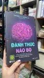  Đánh Thức Não Bộ - Daniel G. Amen 