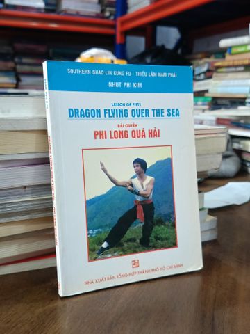  Bài quyền Phi Long Quá Hải - Nhut Phi Kim (Nhất Phi Kim) 