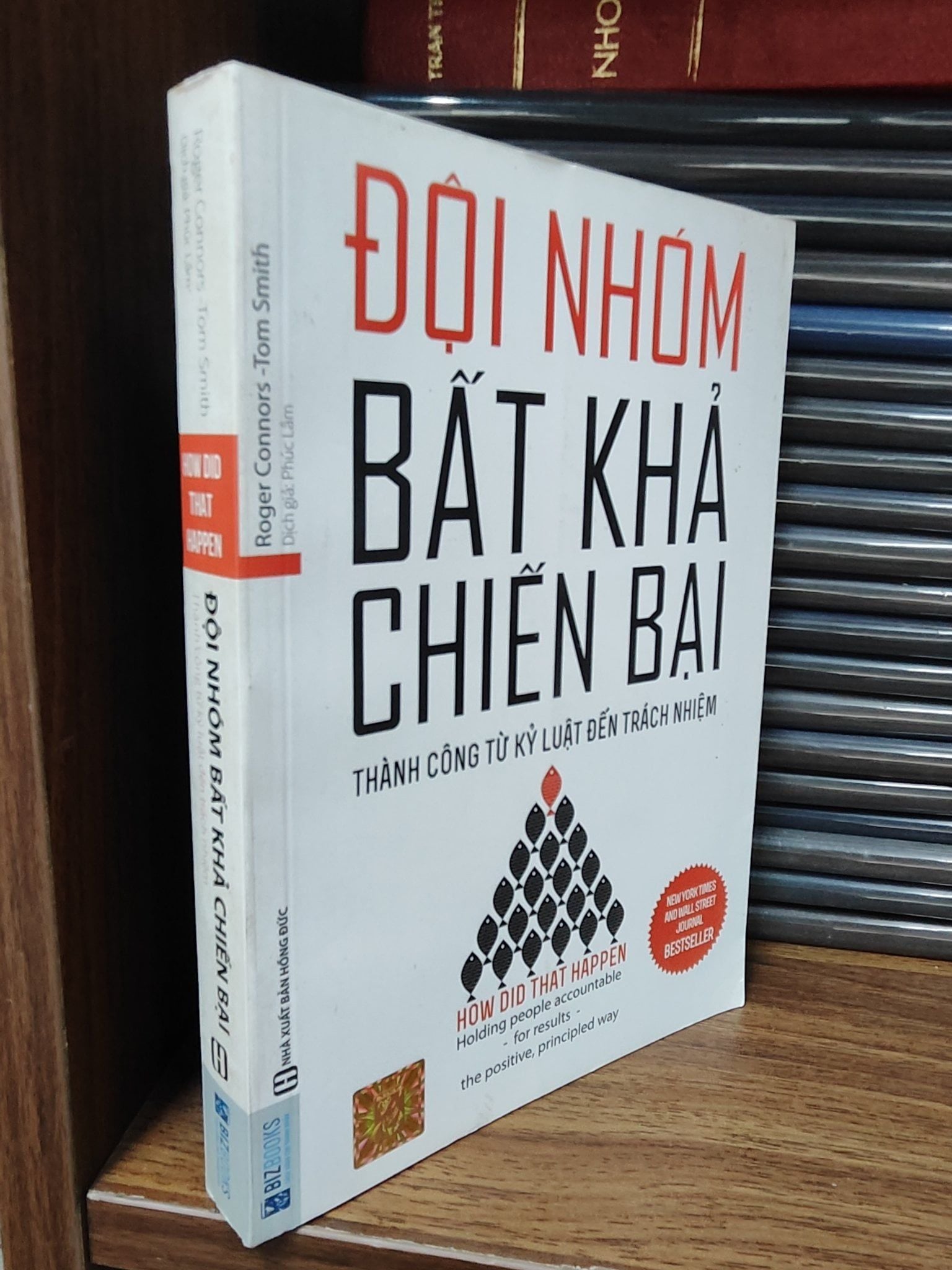  Đội nhóm bất khả chiến bại - Thành công từ kỷ luật đến trách nhiệm - Roger Connors và Tom Smith 