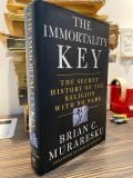  The Immortality Key - Brian C. Muraresku 
