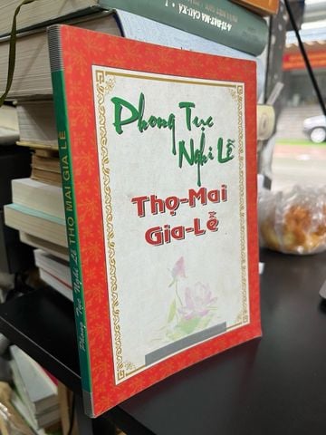  Phong tục nghi lễ: Thọ Mai Gia Lễ 