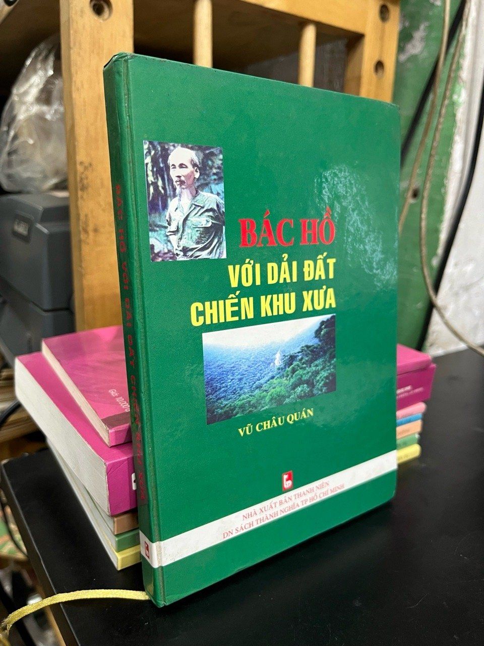  Bác Hồ với dải đất chiến khu xưa - Vũ Châu Quán 