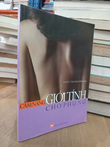 Cẩm Nang Giới Tính cho Phụ Nữ - Trần Thanh Phong