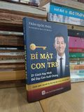  Bí mật con trẻ: 21 cách hay nhất để dạy con xuất chúng - Trần Quốc Phúc 