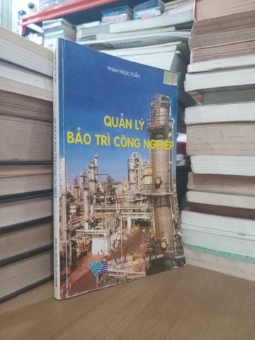 Quản Lý Bảo Trì Công Nghiệp - Phạm Ngọc Tuấn