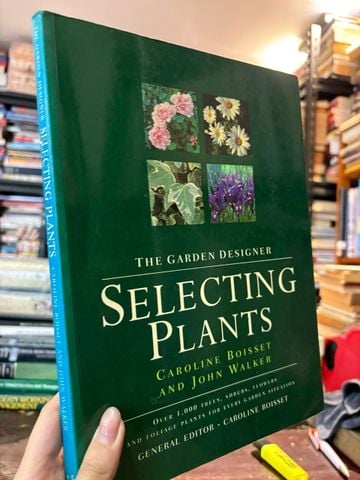  The garden designer selecting plants - Caroline Boisset and John Walker 