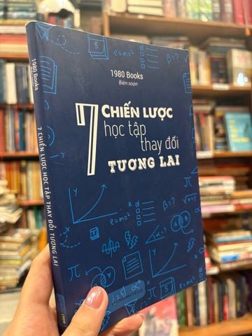  7 Chiến Lược Học Tập Thay Đổi Tương Lai 