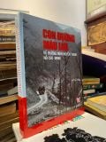  Con Đường Máu Lửa: Về Đường Mòn Huyền Thoại Hồ Chí Minh 