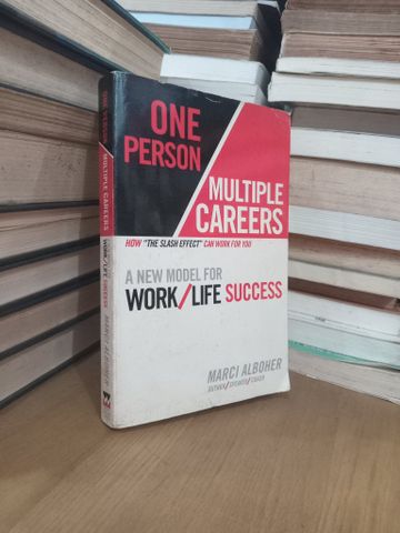 One Person Multiple Careers - Marci Alboher