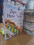  I Wonder Why Zips Have Teeth And Other Questions About Inventions - Barbara Taylor 