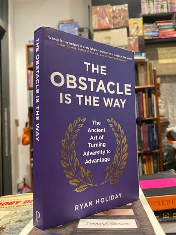  The Obstacle is the Way - Ryab Holiday 