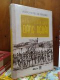  Lịch sử vương quốc đàng ngoài - Alexandre De  Rhodes 