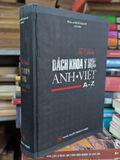  Từ điển bách khoa y học Anh Việt - GS. Ngô Gia Hy 