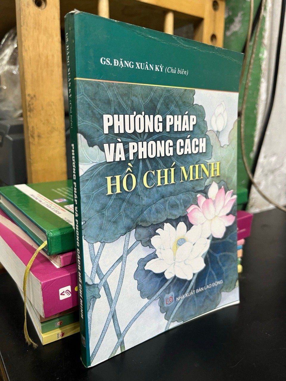  Phương pháp và phong cách Hồ Chí Minh - GS. Đặng Xuân Kỳ 