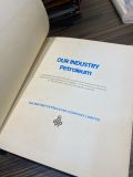  Our Industry Petroleum 